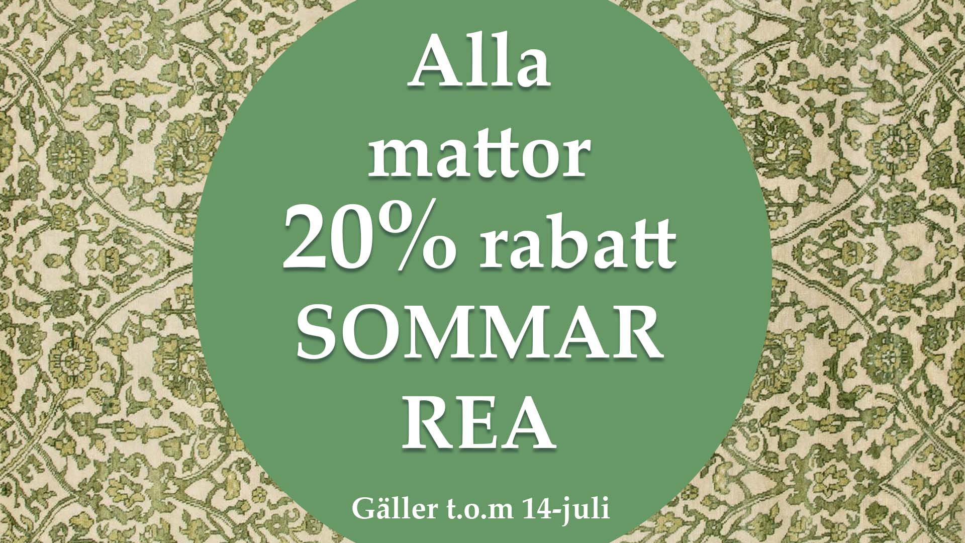 NESSIMS sommar rea alla mattor 20% rabatt